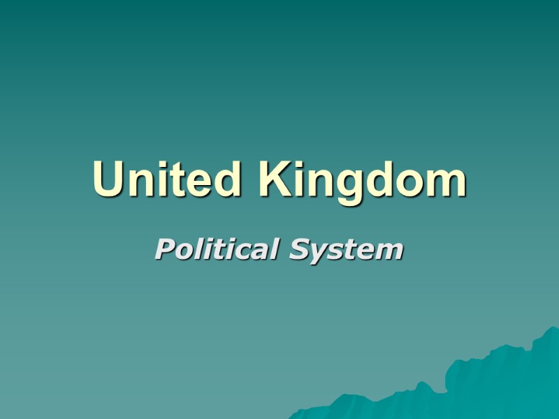 United Kingdom Political System